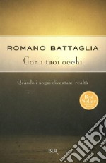 Con i tuoi occhi. E-book. Formato EPUB ebook