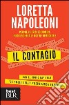 Il contagio. Perché la crisi economica rivoluzionerà le nostre democrazie. E-book. Formato PDF ebook