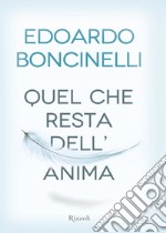 Quel che resta dell'anima. E-book. Formato EPUB ebook