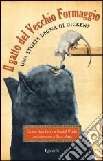 Il gatto del Vecchio Formaggio. E-book. Formato PDF ebook