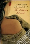 Fra le braccia del vento. E-book. Formato PDF ebook di Romano Battaglia