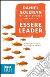 Essere leader. Guidare gli altri grazie all'intelligenza emotiva. E-book. Formato PDF ebook