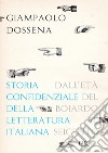 Storia confidenziale della letteratura italiana - volume 2. E-book. Formato EPUB ebook