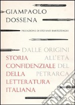 Storia confidenziale della letteratura - volume 1. E-book. Formato PDF ebook