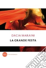 La grande festa. E-book. Formato EPUB ebook