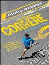 Andiamo a correre. E-book. Formato PDF ebook