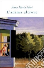 L'anima altrove. E-book. Formato PDF