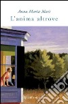 L'anima altrove. E-book. Formato PDF ebook di Nelida Milani