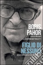 Figlio di nessuno. Un'autobiografia senza frontiere. E-book. Formato PDF ebook