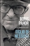 Figlio di nessuno. Un'autobiografia senza frontiere. E-book. Formato PDF ebook di Cristina Battocletti