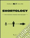 Shortology. E-book. Formato PDF ebook