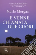 ...e venne chiamata Due Cuori. E-book. Formato EPUB ebook