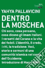 Dentro la moschea. E-book. Formato EPUB ebook