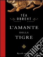 L'amante della Tigre. E-book. Formato PDF