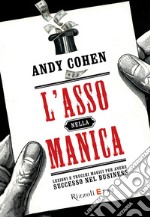 L'asso nella manica. E-book. Formato EPUB ebook