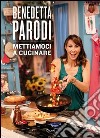 Mettiamoci a cucinare. E-book. Formato PDF ebook