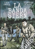 La banda Stern. E-book. Formato PDF ebook