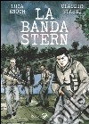 La banda Stern. E-book. Formato PDF ebook di Claudio Stassi