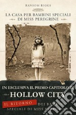 La casa per bambini speciali di Miss Peregrine. E-book. Formato EPUB ebook