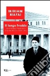 Il lungo freddo. Storia di Bruno Pontecorvo, lo scienziato che scelse l'URSS. E-book. Formato PDF ebook