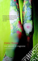 Un amore di ragazza. E-book. Formato EPUB ebook