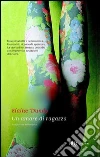 Un amore di ragazza. E-book. Formato PDF ebook di Dundy Elaine