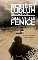 L'occhio della fenice. E-book. Formato PDF ebook