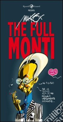 The Full Monti. E-book. Formato PDF ebook di Makkox