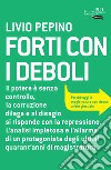 Forti con i deboli. E-book. Formato EPUB ebook