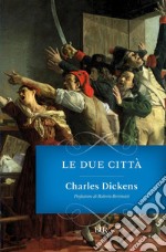 Le due città. E-book. Formato EPUB ebook