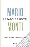 Le parole e i fatti. E-book. Formato EPUB ebook