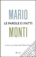 Le parole e i fatti. E-book. Formato PDF ebook