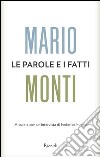 Le parole e i fatti. E-book. Formato PDF ebook