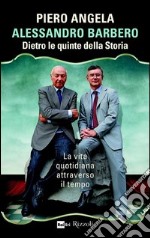 Dietro le quinte della storia. E-book. Formato PDF