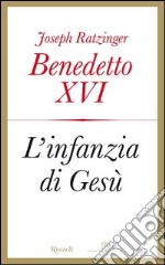 L'infanzia di Gesù. E-book. Formato PDF ebook