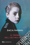 Il treno dell'ultima notte. E-book. Formato EPUB ebook