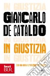 In giustizia. E-book. Formato EPUB ebook