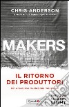 Makers. Il ritorno dei produttori. Per una nuova rivoluzione industriale. Capitolo 1. E-book. Formato EPUB ebook