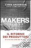 MAKERS. IL RITORNO DEI PRODUTTORI - Versione Light Capitolo 1. E-book. Formato PDF ebook