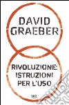 Rivoluzione: istruzioni per l'uso. E-book. Formato PDF ebook