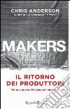 Makers. Il ritorno dei produttori. E-book. Formato PDF ebook