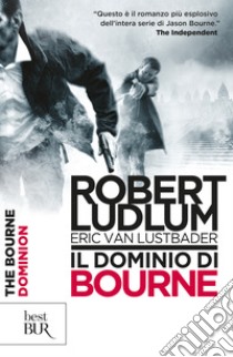 Il dominio di Bourne. E-book. Formato EPUB ebook di Robert Ludlum