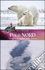 Polo Nord, Polo Sud. E-book. Formato PDF ebook