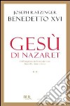 Gesù di Nazaret - Dall'ingresso in Gerusalemme fino alla resurrezione. E-book. Formato PDF ebook