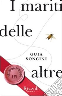 I mariti delle altre - Lei. E-book. Formato PDF ebook di Guia Soncini