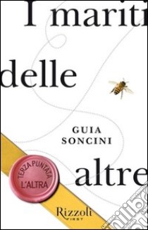 I mariti delle altre - L'altra. E-book. Formato PDF ebook di Guia Soncini