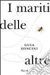 I mariti delle altre. E-book. Formato PDF ebook
