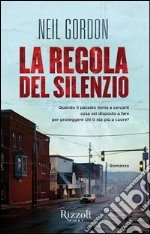 La regola del silenzio. E-book. Formato PDF ebook