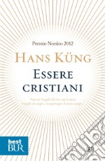 Essere cristiani. E-book. Formato EPUB ebook