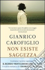 Non esiste saggezza. E-book. Formato EPUB ebook